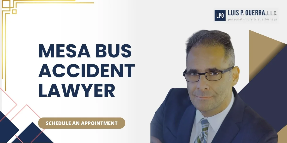 Skilled Mesa Bus Accident Lawyer